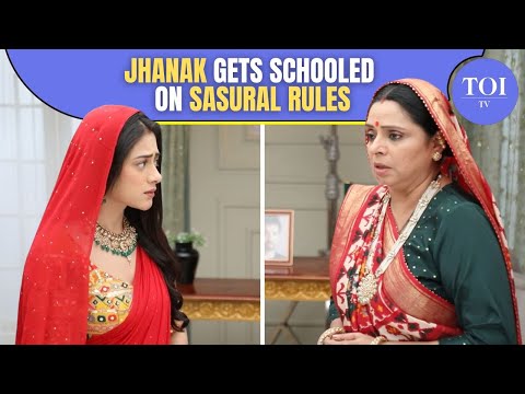 Jhanak Faces Tough Rules In Her New Home: Will She Obey or Rebel? | ON LOCATION DRAMA