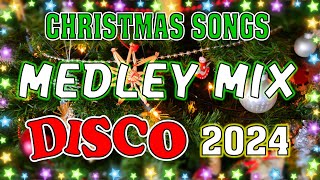 Christmas Songs Medley DISCO Non stop 🎅🎁🎄 We Wish You A Merry Christmas 2024 - 2025🎁