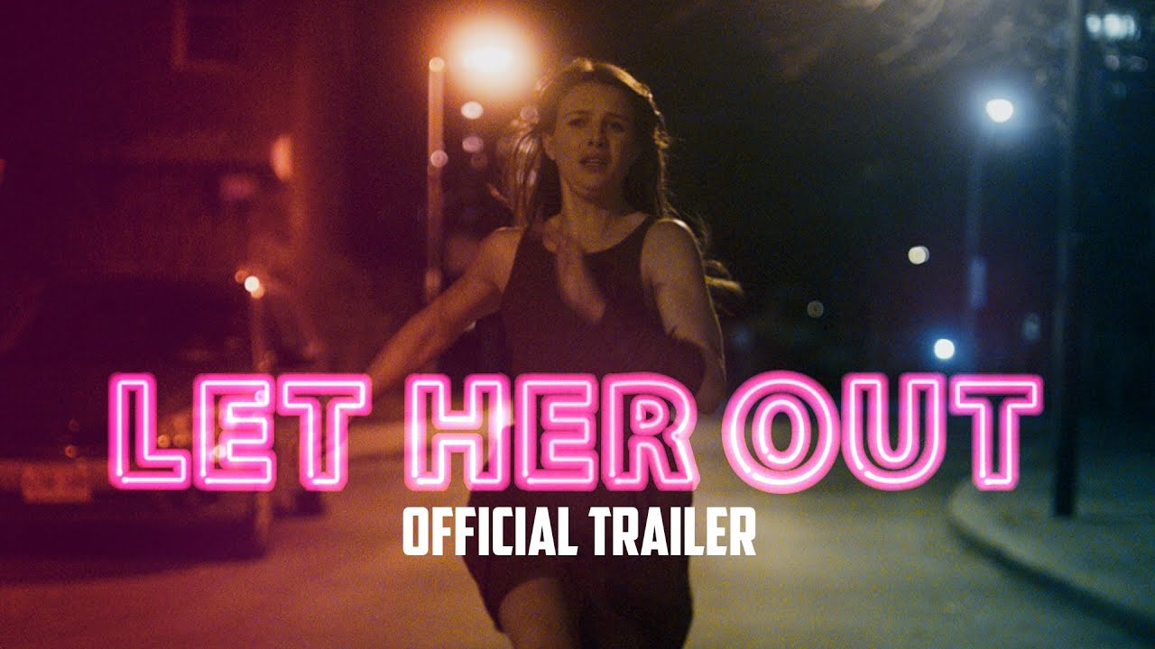 Let Her Out Trailer thumbnail