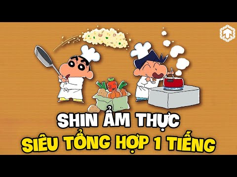 Siêu Tổng Hợp 1 Tiếng Shin Để Ăn Cơm - Shin Ẩm Thực | Shin Cậu Bé Bút Chì | Ten Anime