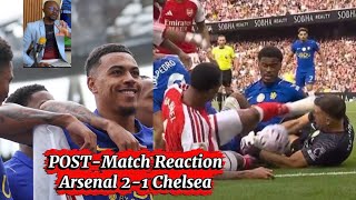 POST-Match Reaction:Arsenal 2-1 Chelsea//Chelsea’s Midfield Woes Continues Without Caicedo 