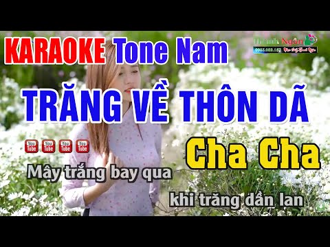 Trăng Về Thôn Dã Karaoke Tone Nam Cha Cha Cha | Nhạc Sống Thanh Ngân