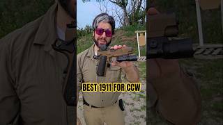 Is this the best production 1911 for concealed carry?