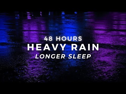 Heavy Rain - Sleep FASTEST - 48 Hours Strong Rain on Parking Lot