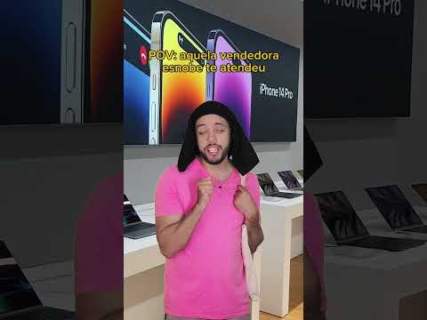 Pov: aquela vendedora esnobe te atendeu