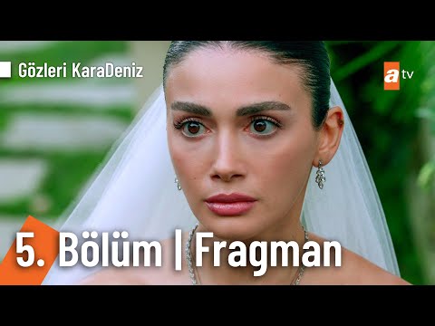 Gözleri KaraDeniz 5. Bölüm Fragman | "Bundan sonra ne ölüme ne dirime!" @GozleriKaradenizatv