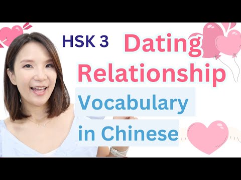 Dating & Relationship Vocabulary in Chinese HSK3
