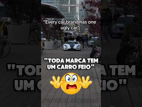 SERÁ QUE REALMENTE TODAS AS MARCAS TEM UM CARRO FEIO? 🤔 #automobile #feios #curiosidades #memes