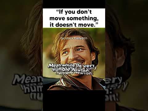 Allow Newton to introduce himself😭🙏🏻#newton#newtonslaw #physics #pedropascal #nicolascage #memes #4k
