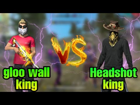 Gloo wall king VS Headshot king - 1 VS 1 - FREE FIRE custom room match - zoeproduction