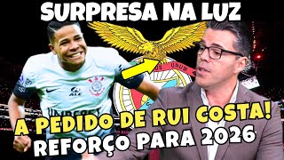 🔥👏GRANDE REFORÇO! A PEDIDO DE RUI COSTA PARA 2026! NOTÍCIAS DO BENFICA! BENFICA