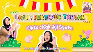 gerak & Lagu Bertepuk Tangan - Cipt. Kak Aji Syafa || Ice Breaking Terbaru 2025