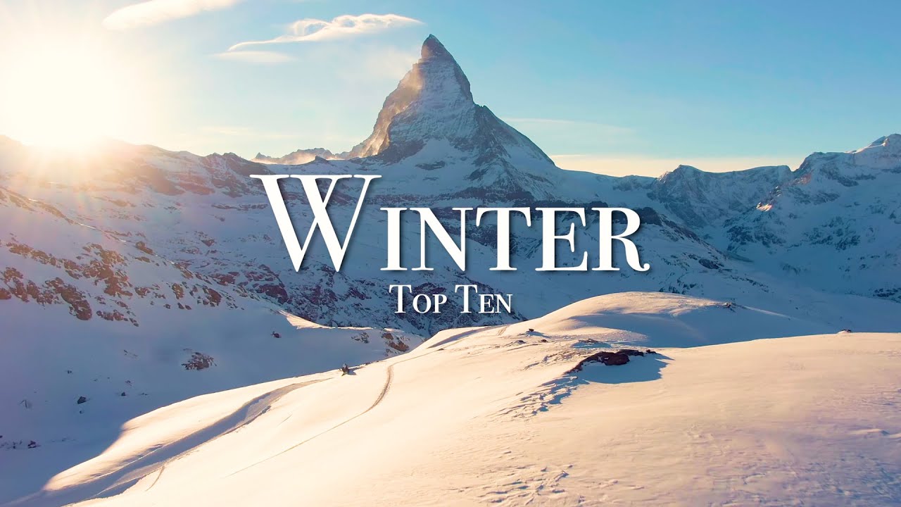 Top 10 Winter Destinations To Visit - Ryan Shirley