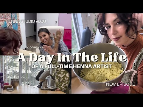 FULL-TIME HENNA ARTIST 🌿 DAY IN THE LIFE