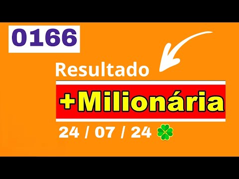 Mais milionaria 0166 - Resultado da mais Miluonaria Concurso 0166
