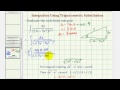 Trigonometric Substitution and Integrals