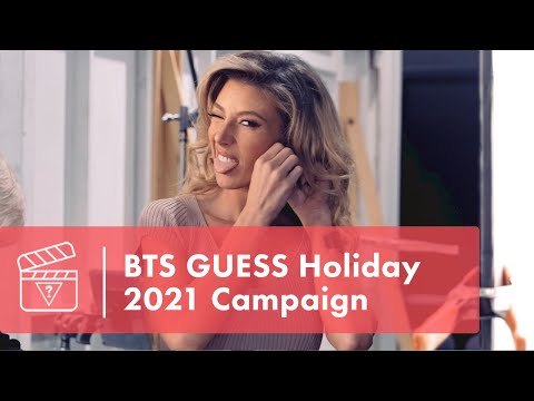 Behind The Scenes: GUESS Holiday 2021 Campaign