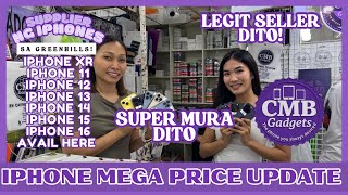 MEGA SALE NG MGA IPHONES DITO SA LEGIT SELLER NATIN SA GREENHILLS! SUPER BABA NG MGA PRICES!