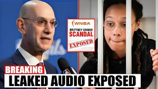 Adam Silver BANS Brittney Griner FOR LIFE? The Leaked Audio Claim EXPOSED