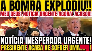 URGENTE: BOMBA! PRESIDENTE ACABA DE SOFRER DE ÚLTIMA HORA! MORAES É ATINGIDO! NIKOLAS EM PERIGO!