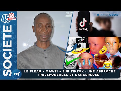 45"TDi| Le fléau «Mawti» sur TikTok : Une approche irresponsable et dangereuse ! avec M. Arouna Dabo