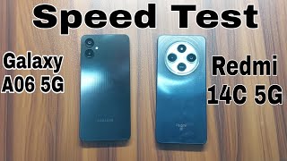 Galaxy A06 5G vs Redmi 14C 5G Speed Test Comparison?