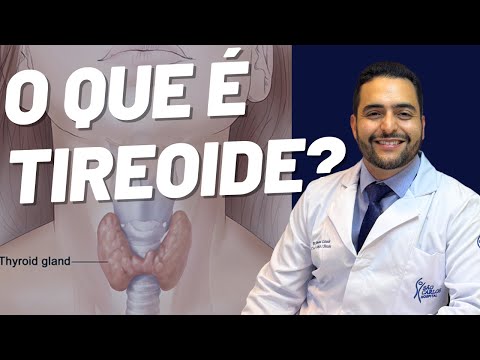 O que é Tireoide? Quais são os sintomas das doenças? Como é o TRATAMENTO?