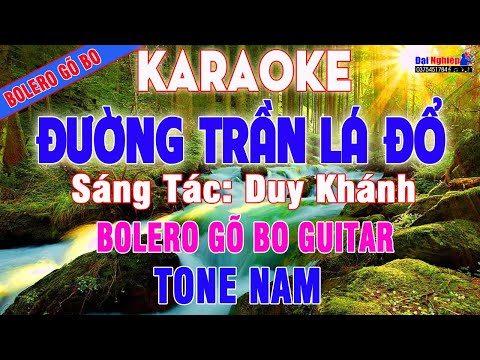 Đường Trần Lá Đổ (Duy Khánh) Karaoke Bolero Gõ Bo Tone Nam Nhạc Sống || Karaoke Đại Nghiệp