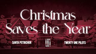 Christmas Saves the Year (Reimagined)