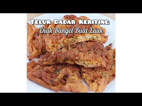 Lauknya Ini Aja Telur Dadar Keriting Enak Gurih