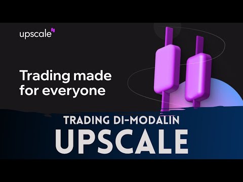 Dimodalin untuk Trading Futures Mau? Trade di Upscale !!