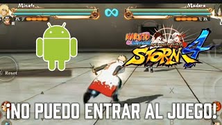 PORQUE NO PUEDO JUGAR NARUTO ULTIMATE NINJA STORM 4 EN MI CELULAR  ANDROID