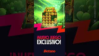Clover Flames, exclusivo sólo en Betano