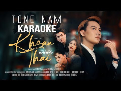 [KARAOKE] Khoan Thai – Huỳnh Văn | TONE NAM