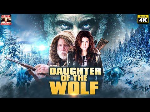 Daughter of the Wolf | Hollywood English Action Movie | 4K - English