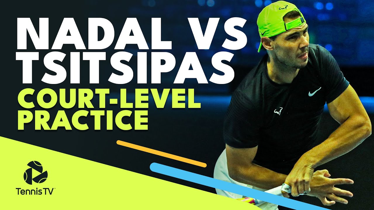Rafael Nadal vs Stefanos Tsitsipas: Court-Level Practice Highlights | Nitto ATP Finals 2022