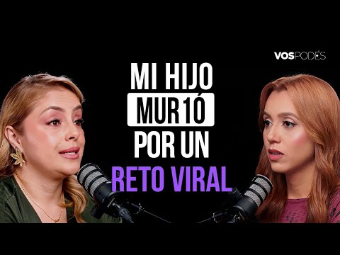 MI HIJO SE SU1C1D0 POR UN RETO VIRAL  (CON: TATIANA MÉNDEZ) I Vos podés el podcast- EP 181 I