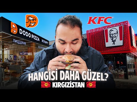 KIRGIZİSTAN KFC vs DODO PIZZA?