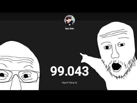 100.000 Subscriber Lét gâuuuu