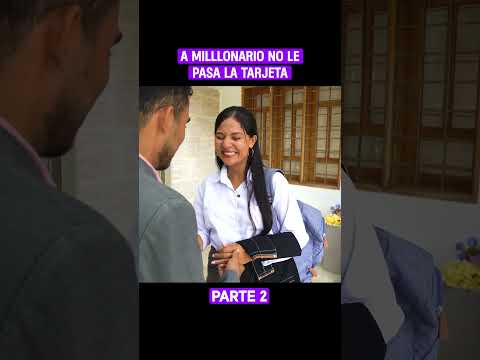 A millonario no le pasa la tarjeta de crédito - Parte 2