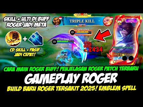 CARA MAIN ROGER BUFF + PENJELASAN ROGER PATCH TERBARU❗BUILD ROGER TERSAKIT❗GAMEPLAY ROGER TOP GLOBAL