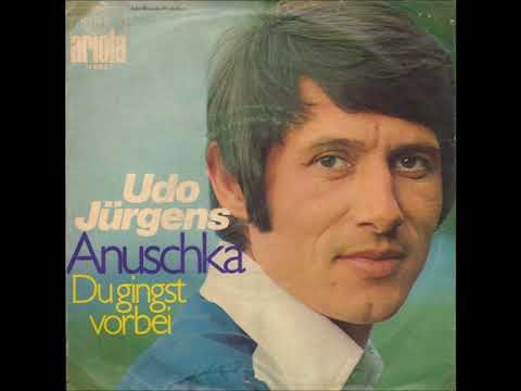 Anuschka de Udo Jurgens Letra y Video