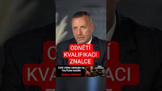 Odnětí kvalifikace znalce #news