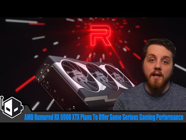 The Rumored AMD RX 6900 XTX May Dethrone The RTX 3090 As The Best Gaming GPU!