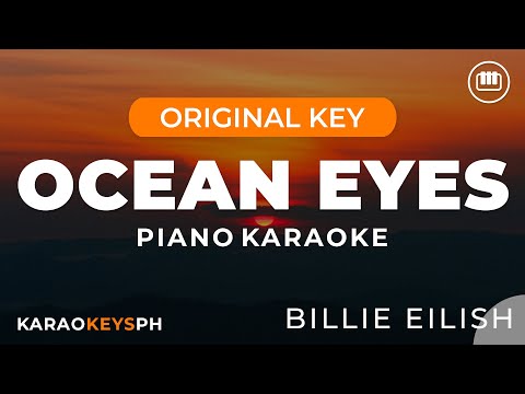 Ocean Eyes – Billie Eilish (Piano Karaoke)