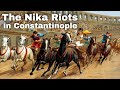 Nika Riots and Byzantine Politics