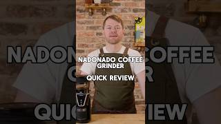NadoNado Coffee Grinder Quick Review #coffee #coffeegrinder #shorts
