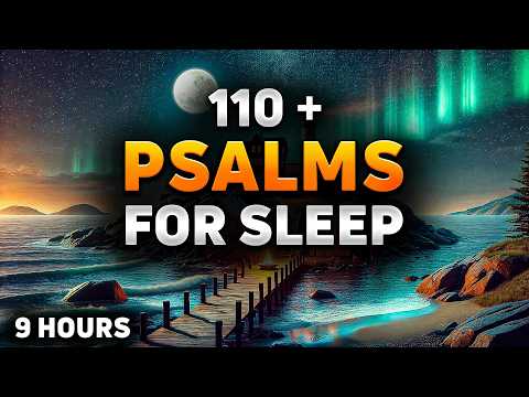 Powerful Calming Psalms for Bedtime that Heal Your Soul