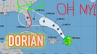 HURRICANE Dorian UPDATE: BOOM GOES THE HURRICANE DYNAMITE!