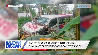 Patient transport vehicle, nadisgrasya; 3 sakop sa MDRRMO sa Tunga, Leyte, angol | Balitang Bisdak